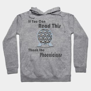 If You Can Read This, Thank The Phoenicians Shirt Hoodie